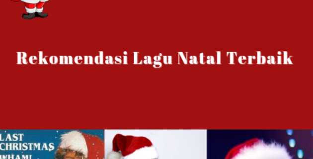 Lagu Natal Terbaik Hingga Tahun 2023: Melodi yang Menggema di Musim Penuh Sukacita